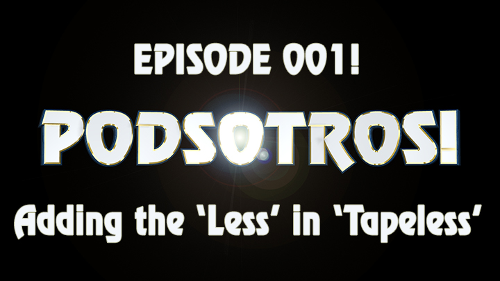 PODSOTROS: Add the Less in Tapeless [WORLD PREMIERE]